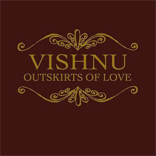 Vishnu Outskirts of Love (LP)